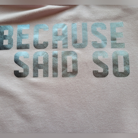 Torrid Because I Said So Long Sleeve Lounge Sweatshirt, BNWT, Size 3X - Picture 6 of 6